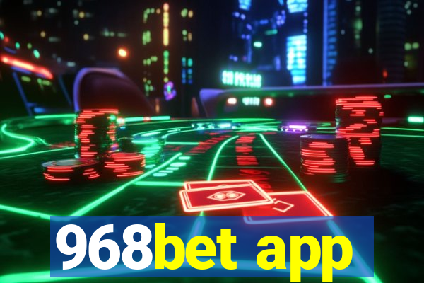 968bet app